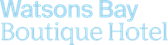 Watsons Bay Boutique Hotel